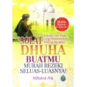 Solat Dhuha Buatmu Murah Rezeki Seluas-Luasnya