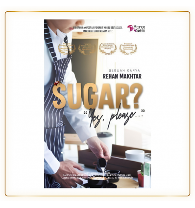 Sugar? Yes Please Oleh Rehan Makhtar