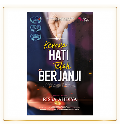 Kerana Hati Telah Berjanji Oleh Rissa Ahdiya