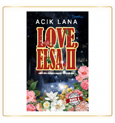 Love, Elsa (Buku 2) Oleh Acik Lana
