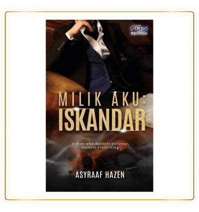 Milik Aku: Iskandar Oleh Asyraaf Hazen