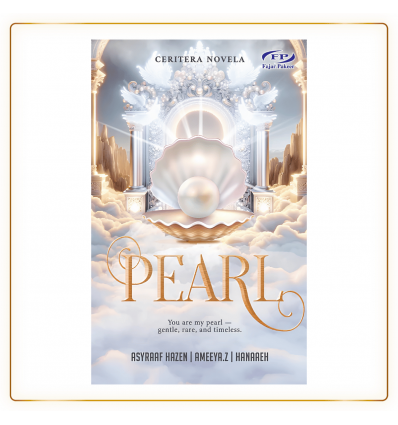 Ceritera Novela: Pearl Oleh Asyraaf Hazen, Ameeya.Z & Hanaaeh