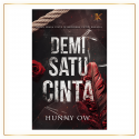 Demi Satu Cinta Oleh Hunny Ow