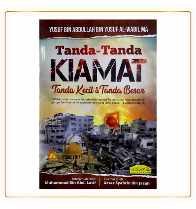 Tanda-Tanda Kiamat Tanda Kecil & Tanda Besar