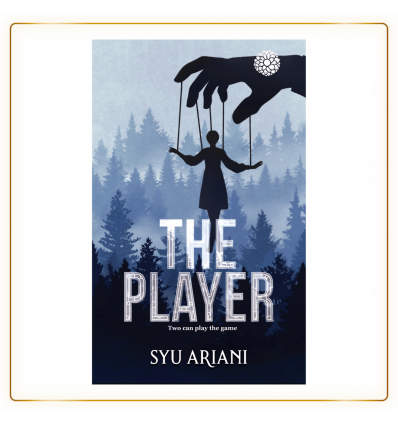 The Player Oleh Syu Ariani