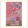 Cinta, Untuk Sekali Lagi (Hard Cover) Oleh Lila Vee
