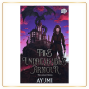 The Unbreakable Armour Oleh Ayumi