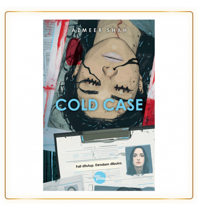 COLD CASE Oleh Azmeer Shah